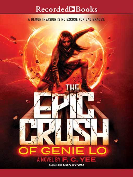 Title details for The Epic Crush of Genie Lo by F.C. Yee - Wait list